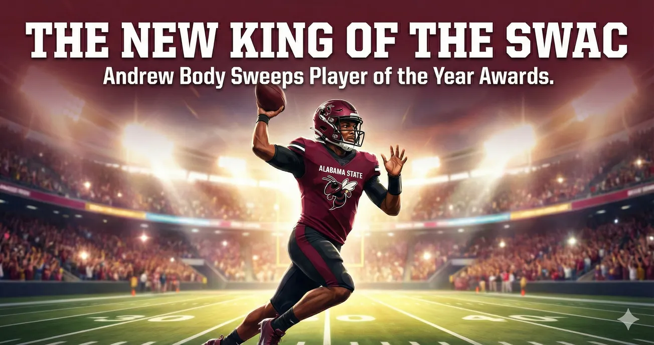 The New King of the SWAC: Andrew Body Sweeps National Player of the Year Awards